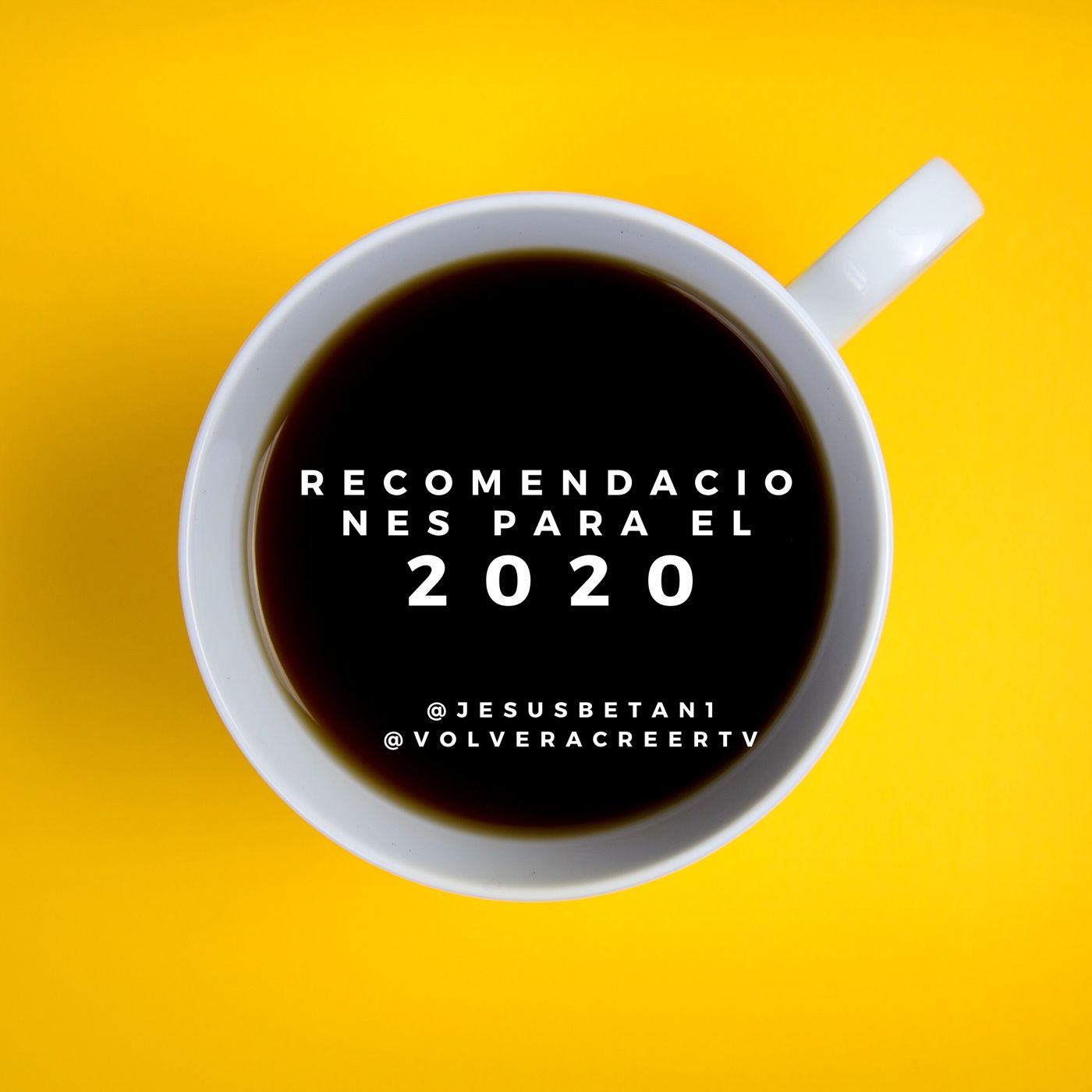 Volver a Creer: Año 2020