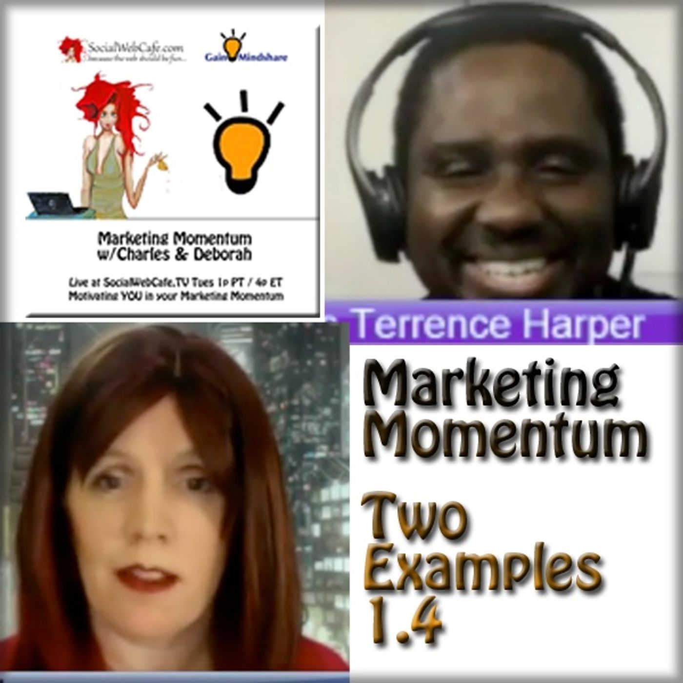 Marketing Momentum w/Charles & Deborah