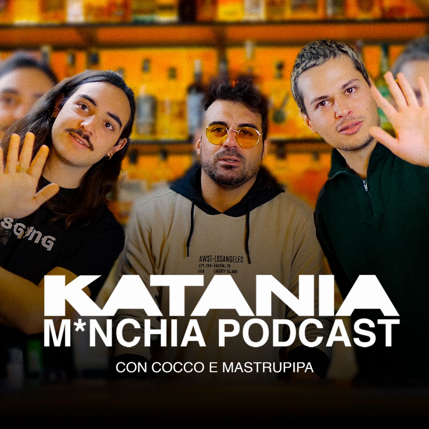 Katania M*nchia Podcast