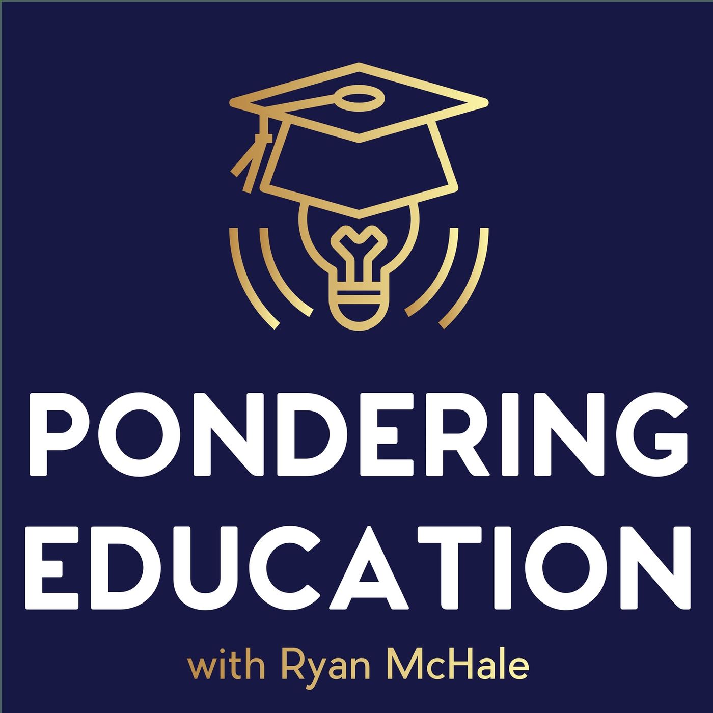 The Pondering Education Podcast