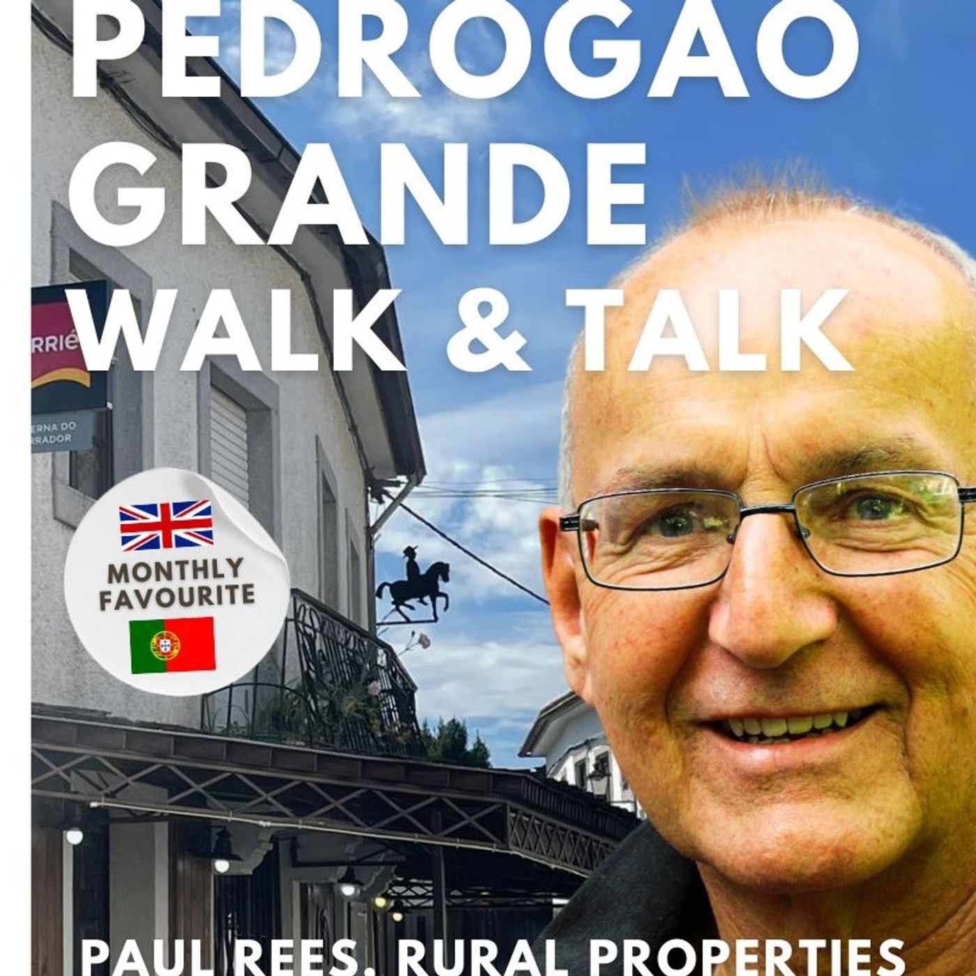 Pedrógão Grande Walk & Talk with Paul Rees of Rural Properties on The GMP!