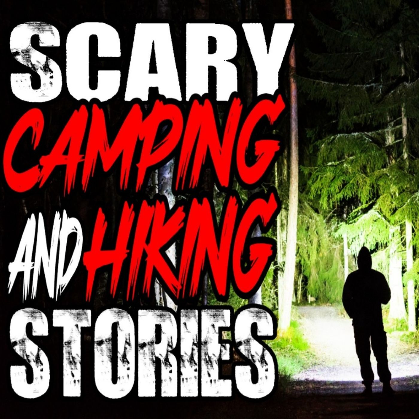 4 True Hiking and Camping Scary Stories