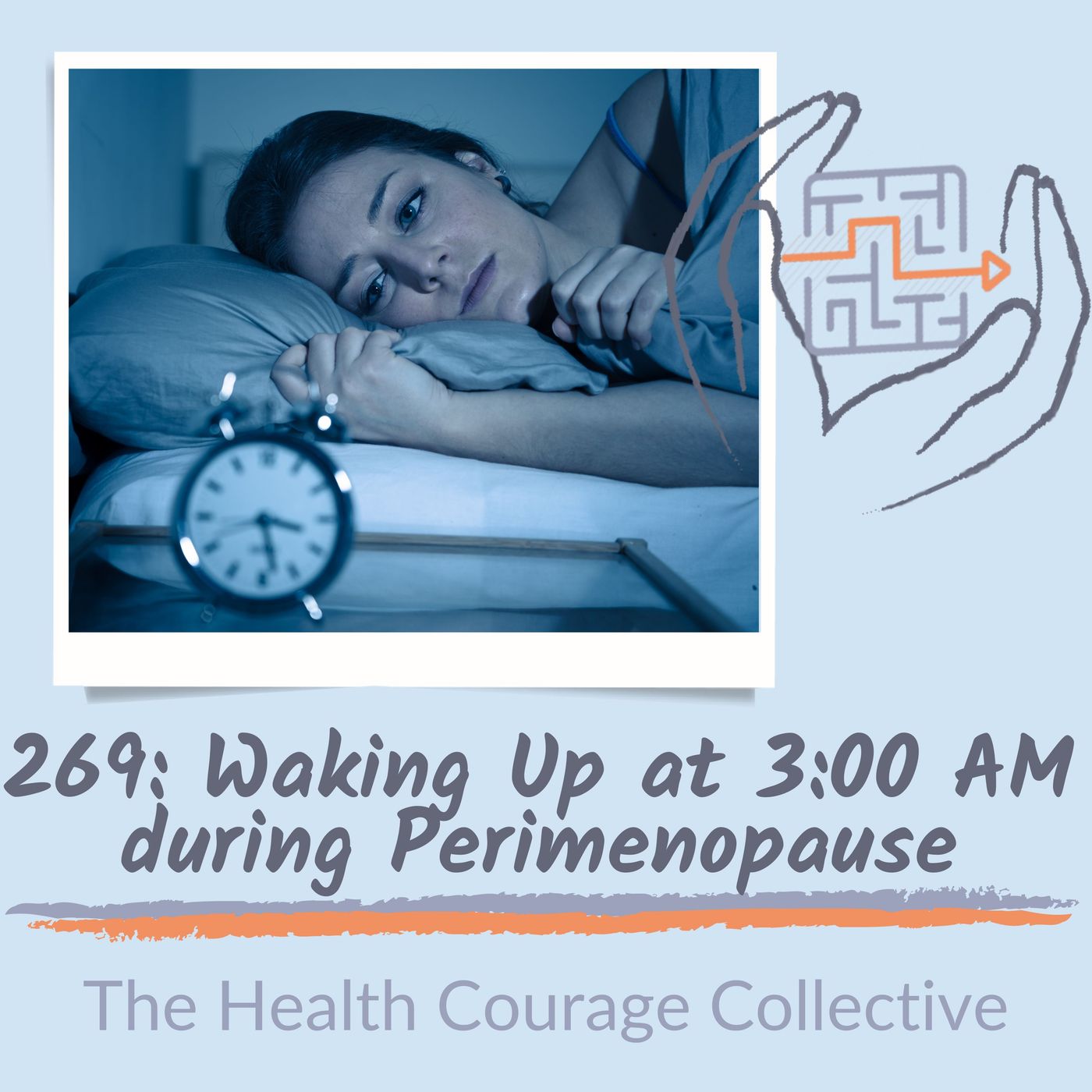 269: Waking Up at 3:00 AM during perimenopause episode artwork