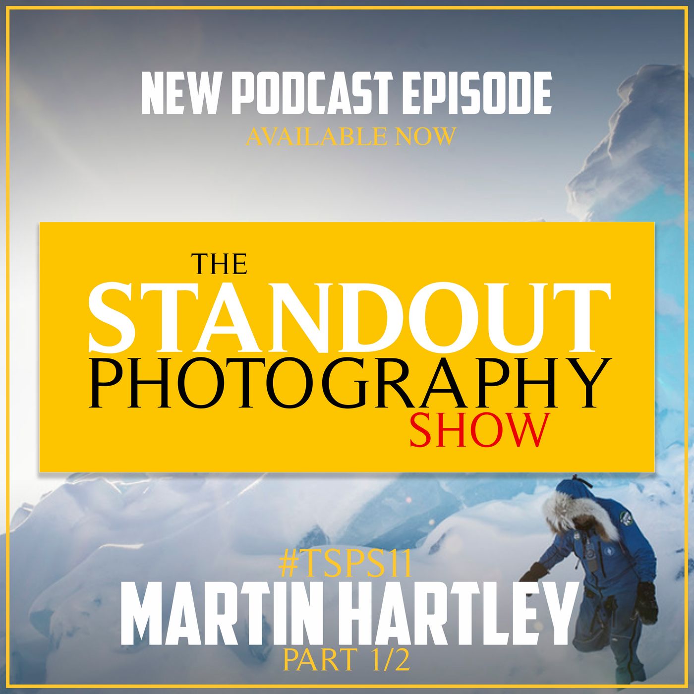 The Standout Photography Show with Matthew Walker