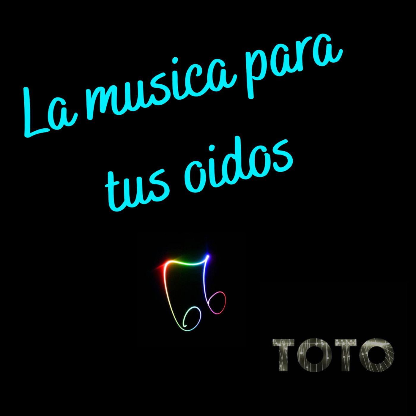 LA MÚSICA PARA TUS OÍDOS