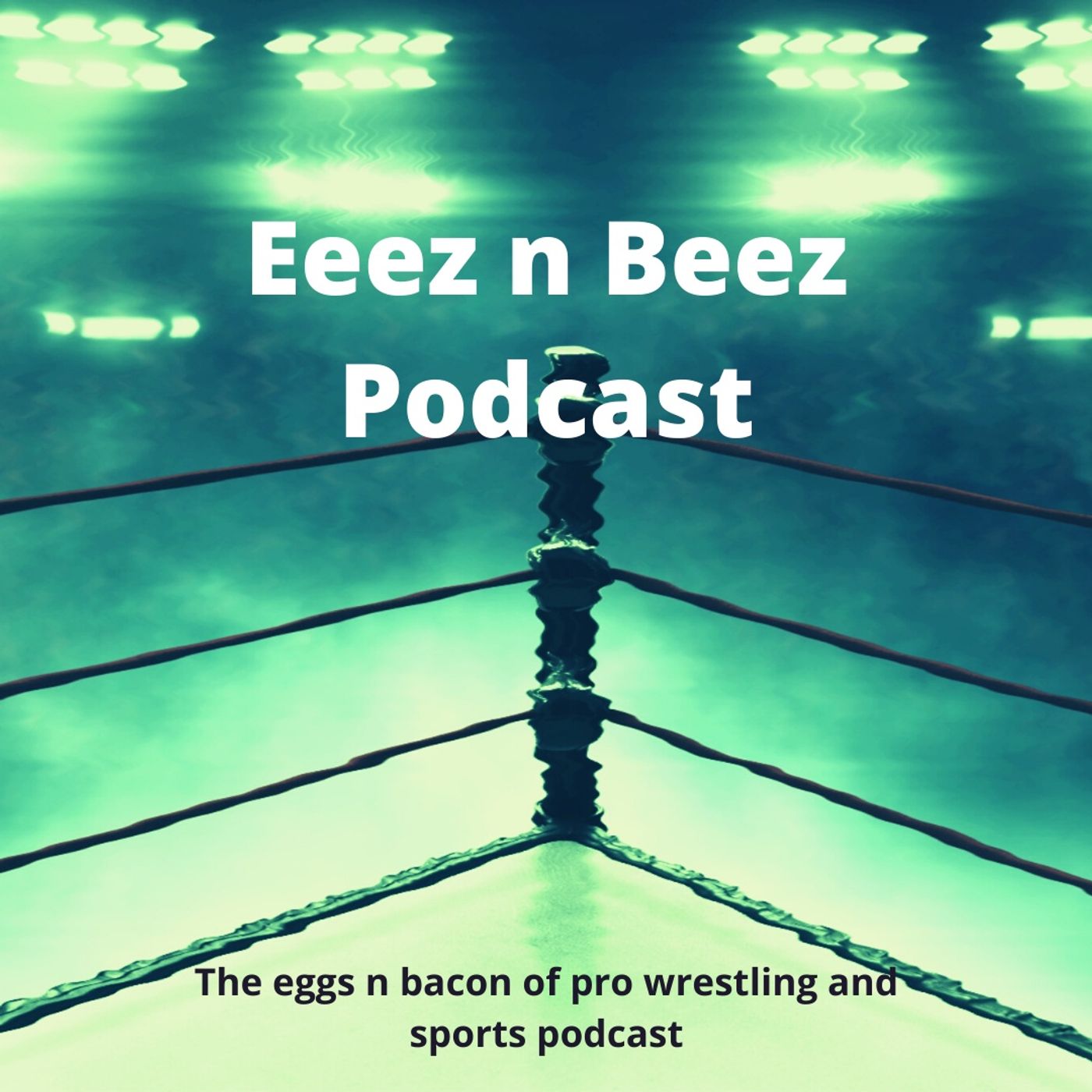 Eeez N Beez Podcast