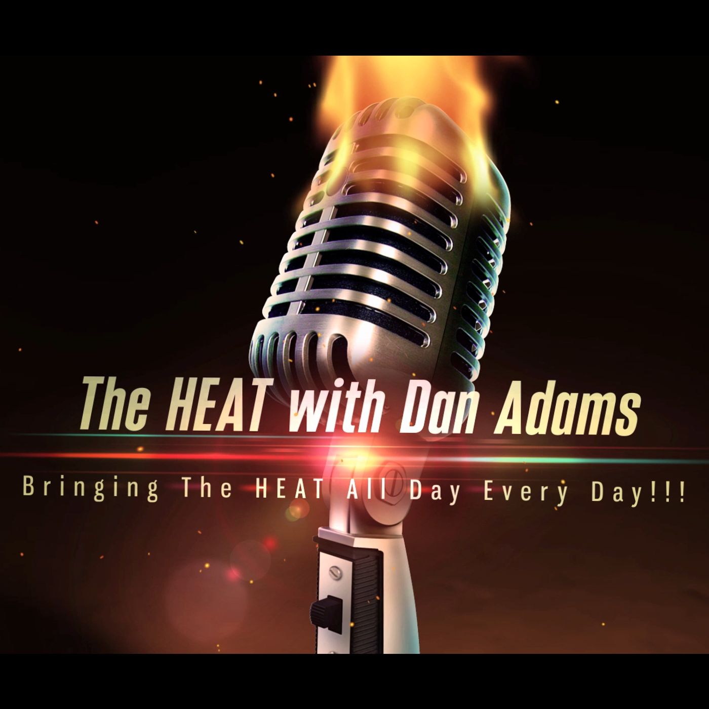 The HEAT with Dan Adams