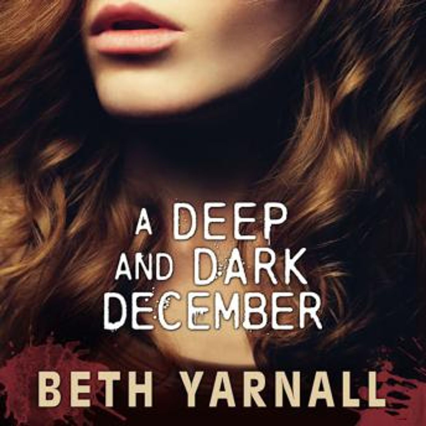 A Deep and Dark December: A Paranormal Suspense Novel by Beth Yarnall episode artwork