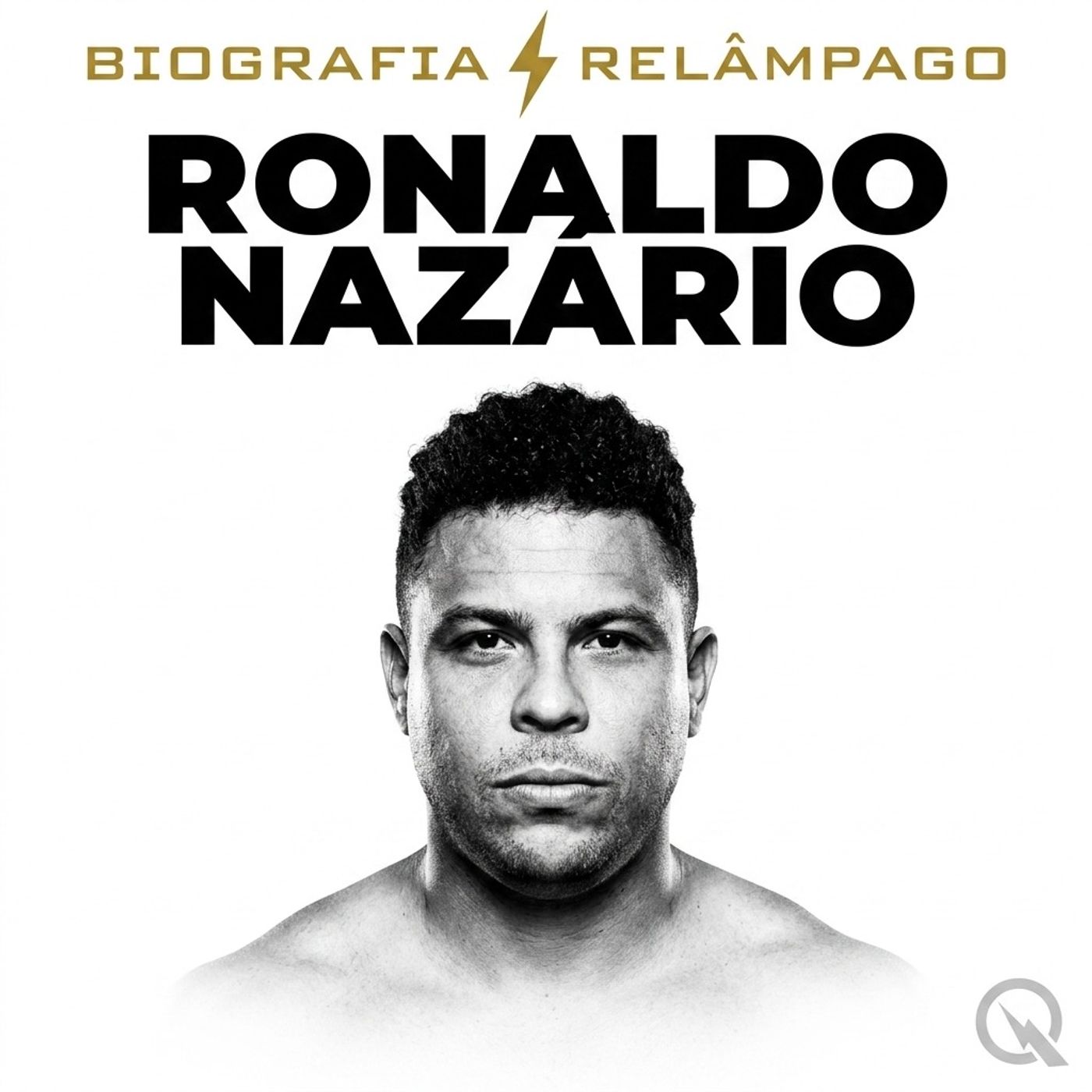 Ronaldo Nazário - Biografia Relâmpago