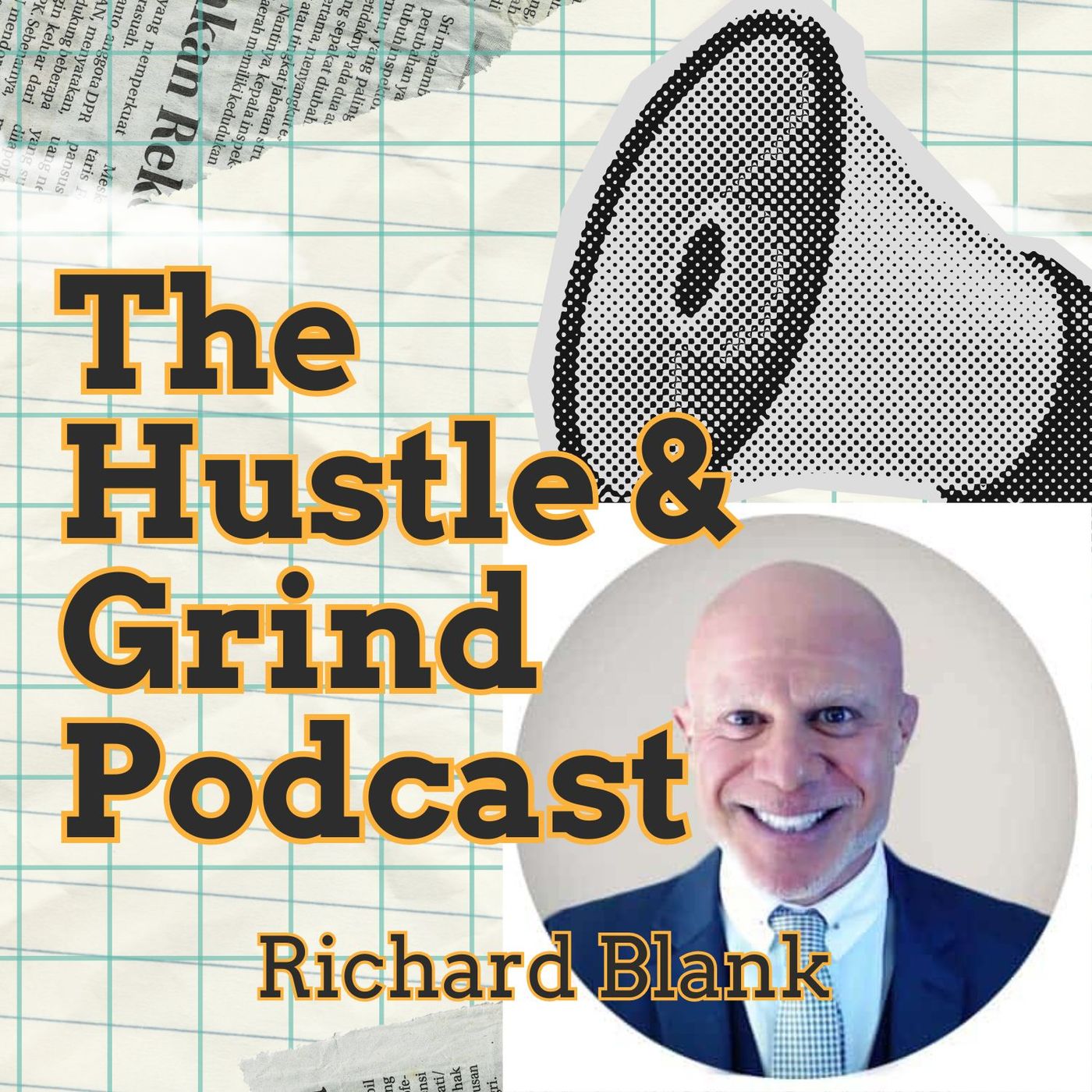 The Hustle & Grind Podcast