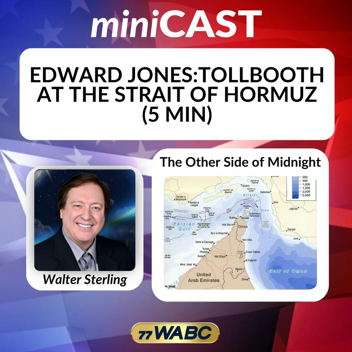 Edward Jones: Tollbooth at the Strait of Hormuz (5 min)