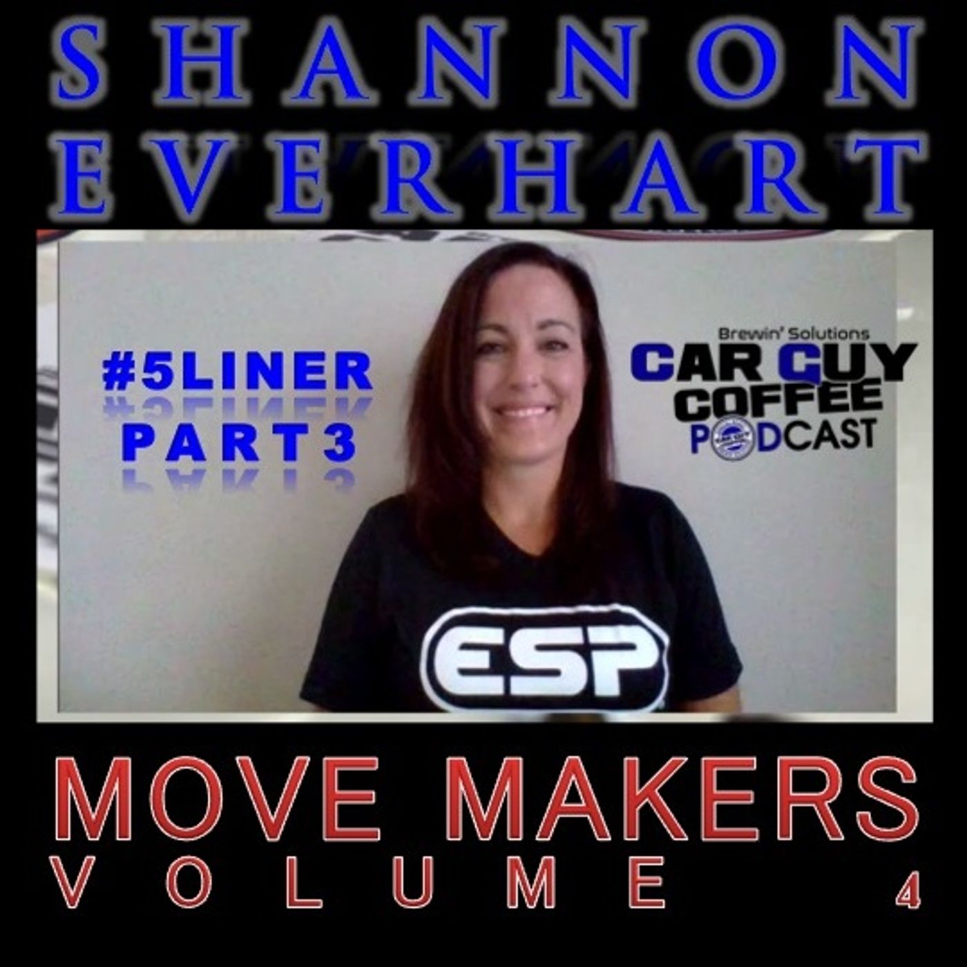 Move Makers - Vol. 4 - #5Liner Part 3- Shannon Everhart - Director Gravitational Marketing