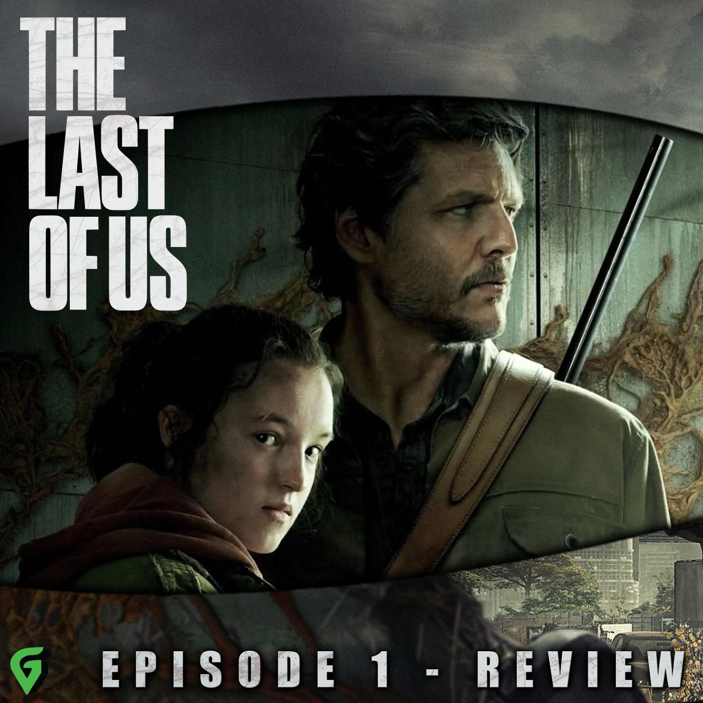 cover of episode The Last of Us Episode 1 Spoilers Review