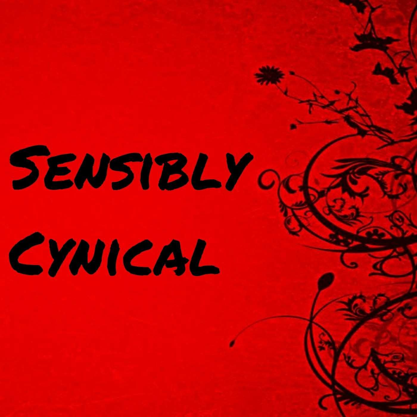 The Backstory of Sensibly Cynical