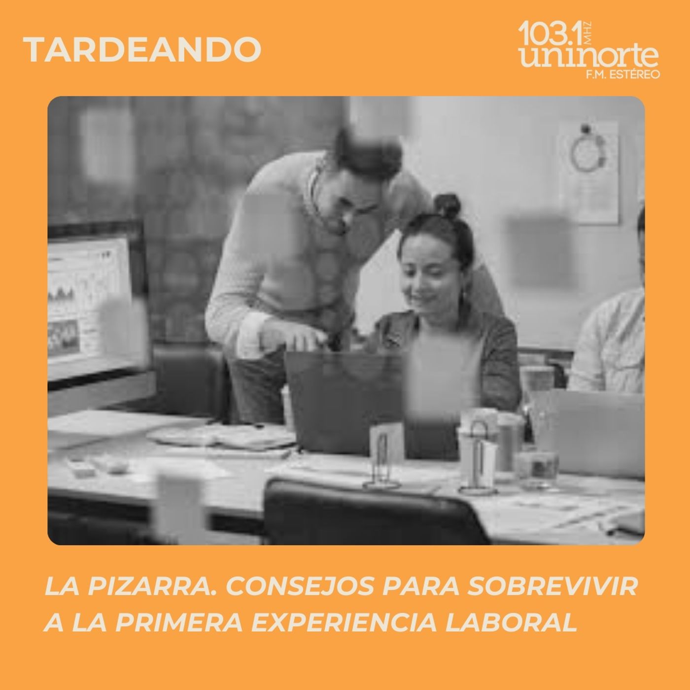 La Pizarra :: Consejos para sobrevivir a la primera experiencia laboral episode artwork