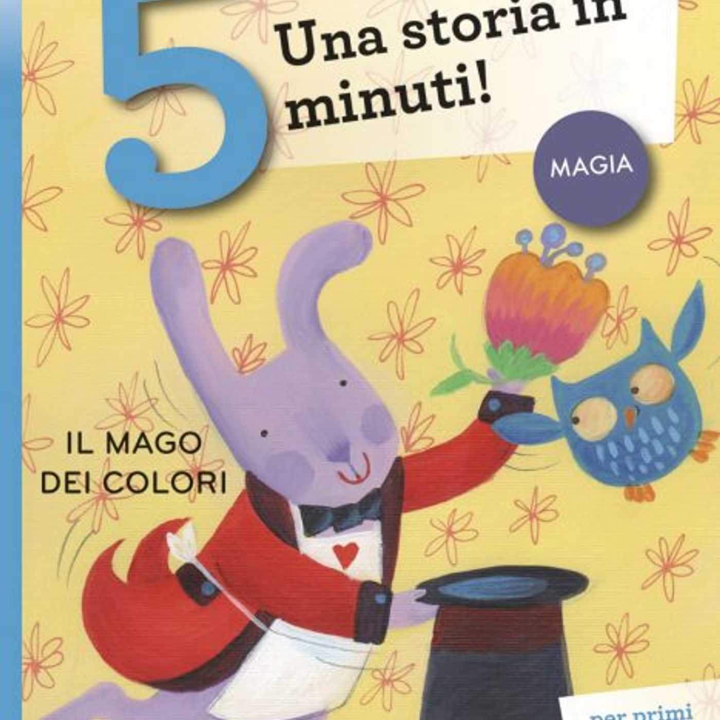 Stefano Bordiglioni - Il mago dei colori – AUDIOLIBRI PER BAMBINI – Podcast  – Podtail