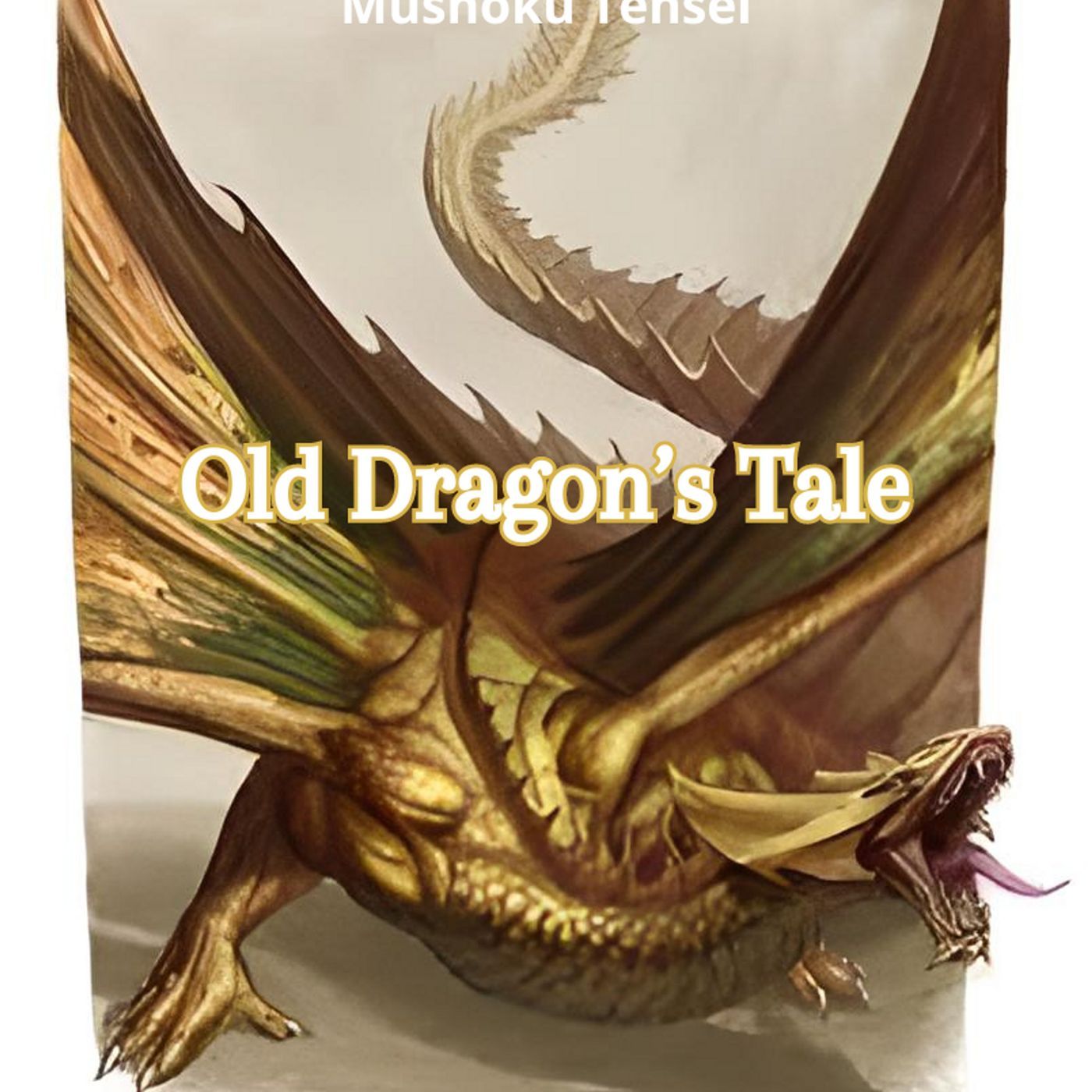 Desempleado Reencarnado: Ep. 144 - Old Dragon's Tale -  Parte 3