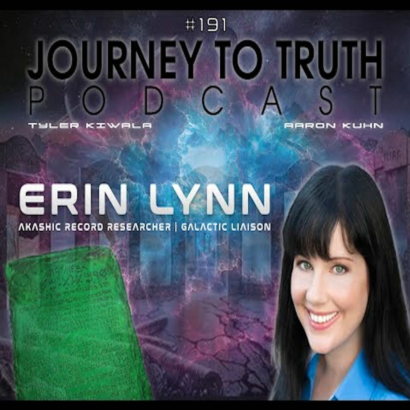 EP 191 - Erin Lynn - A Glimpse Into the Akashic Records - New Soul Group Discoveries & Introduction