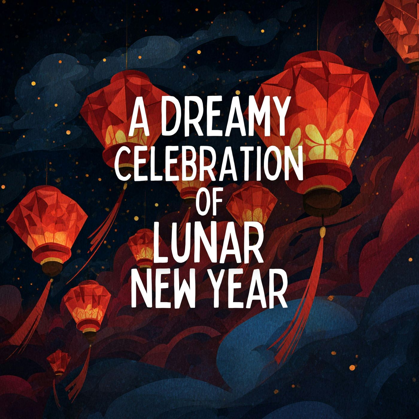 A Dreamy Celebration of Lunar New Year A Dreamy Celebration of Lunar New Year