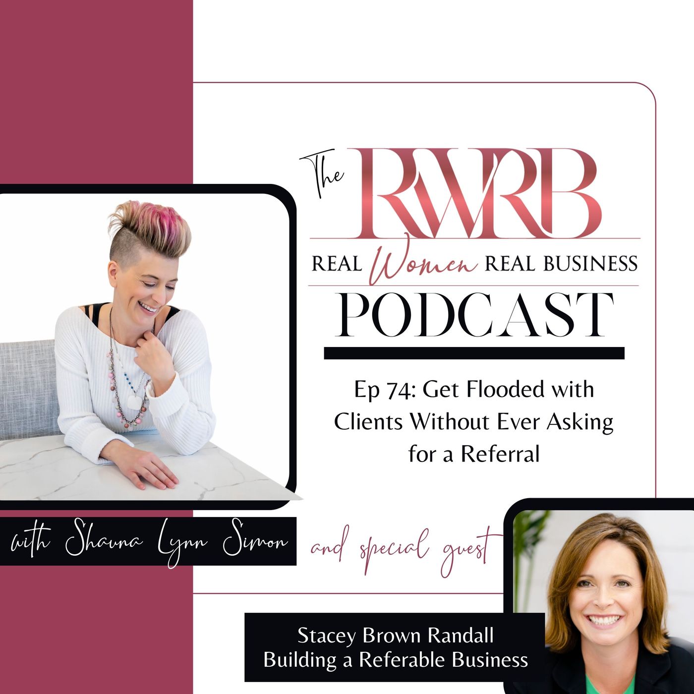 The Real Women Real Business Podcast