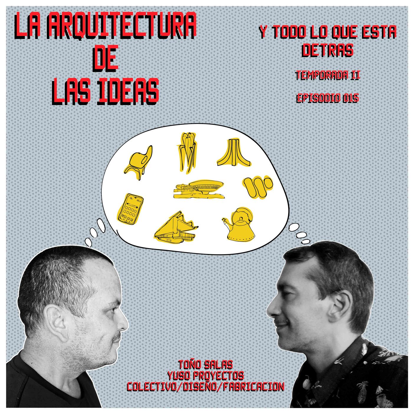 La Arquitectura de las Ideas podcast