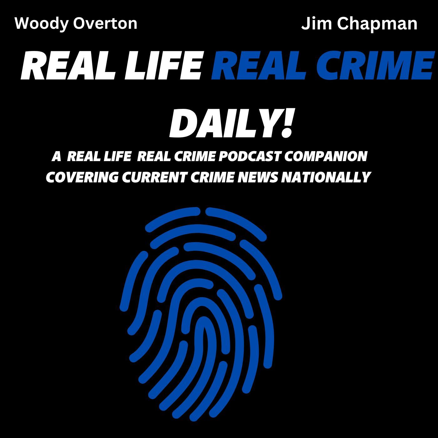 Real Life Real Crime Daily