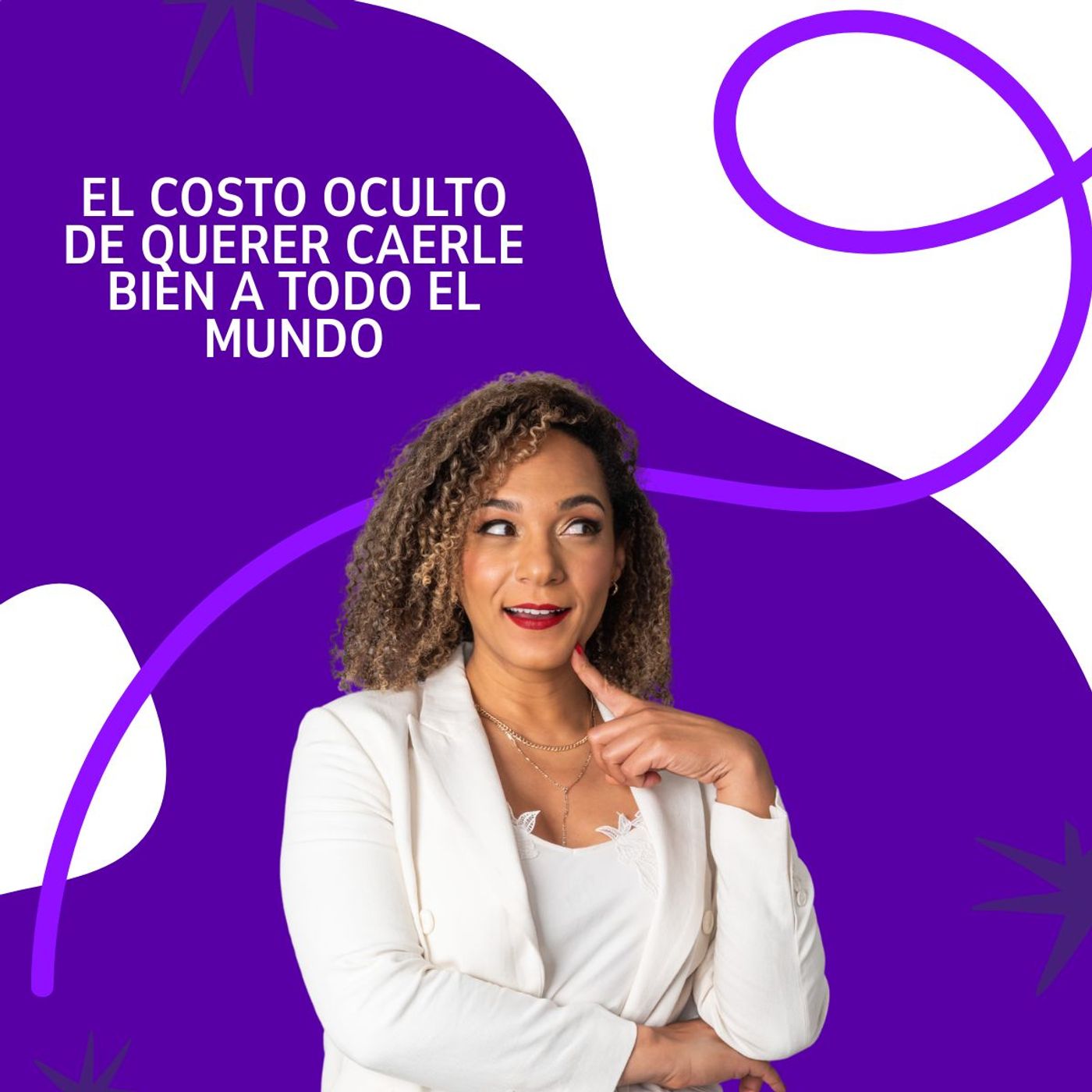 El costo oculto de querer caerle bien a todo el mundo El costo oculto de querer caerle bien a todo el mundo