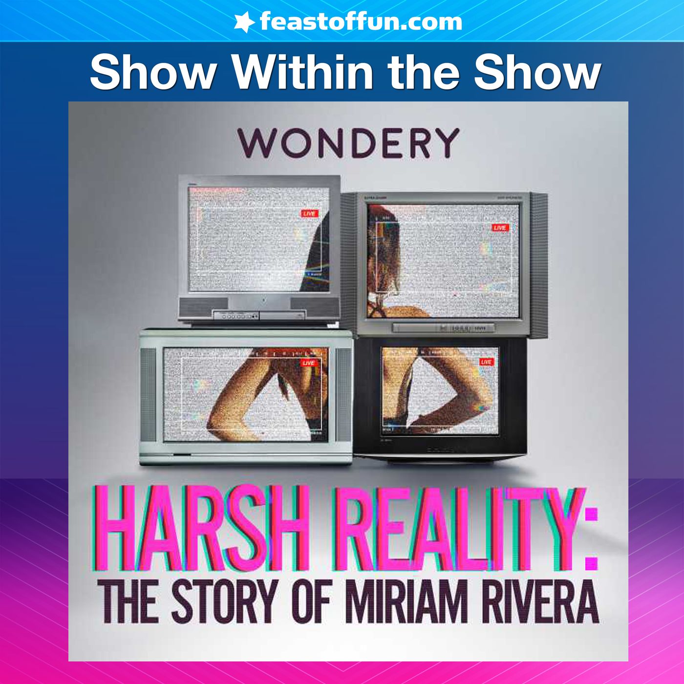 Harsh Reality: The Story of Miriam Rivera