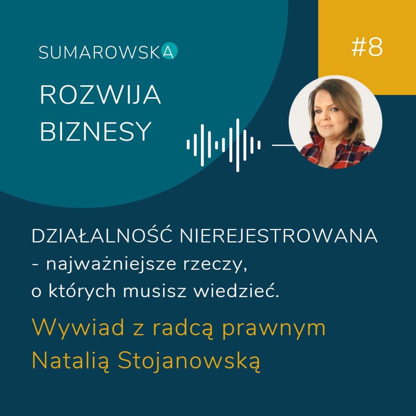 Sumarowska rozwija biznesy