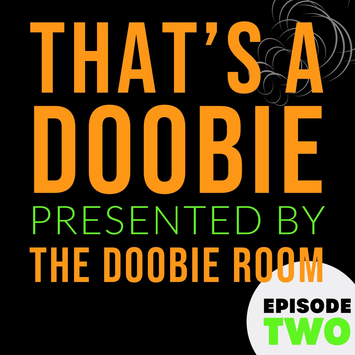 That\'s a Doobie