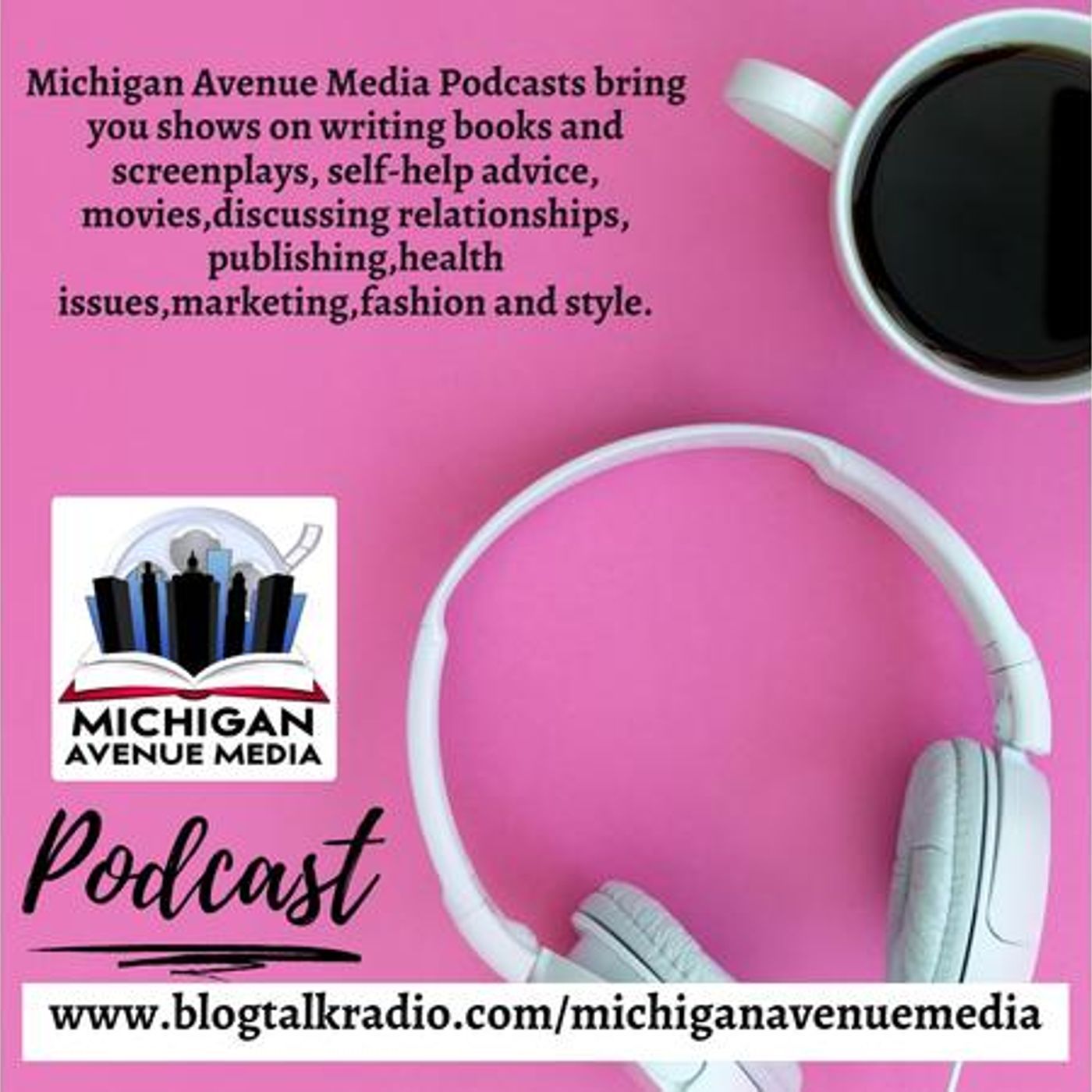 Writers Talk on Michigan Avenue Media