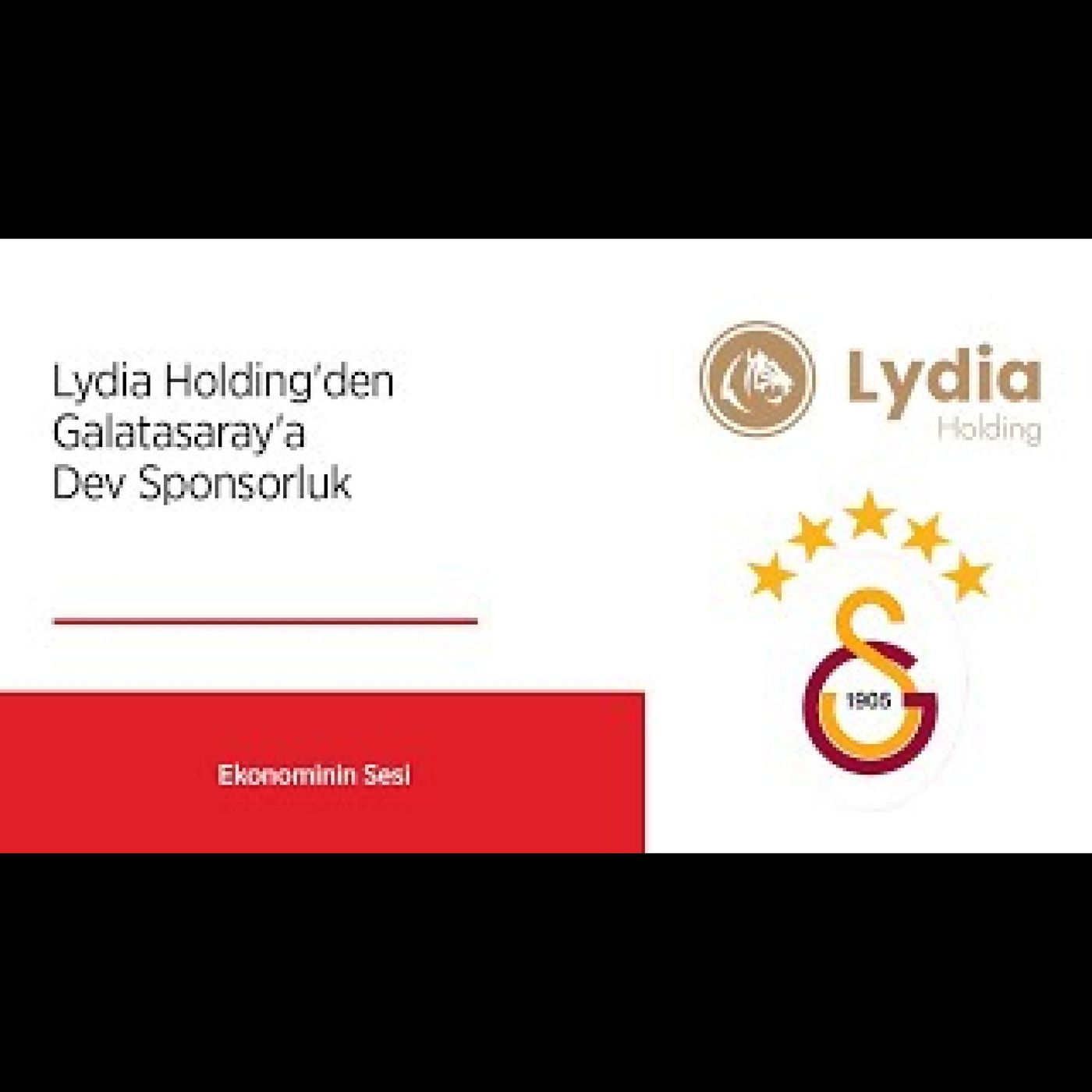 Lydia Holding'den Galatasaray'a Dev Sponsorluk