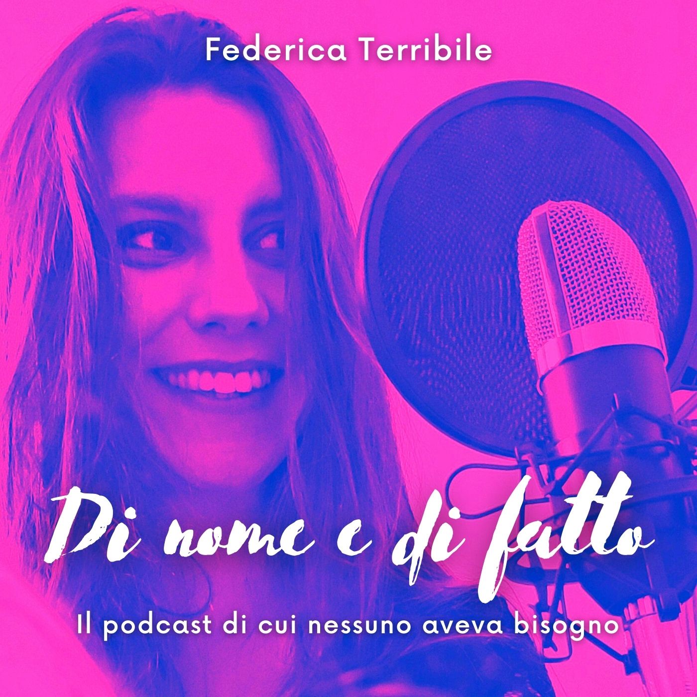Di nome e di fatto