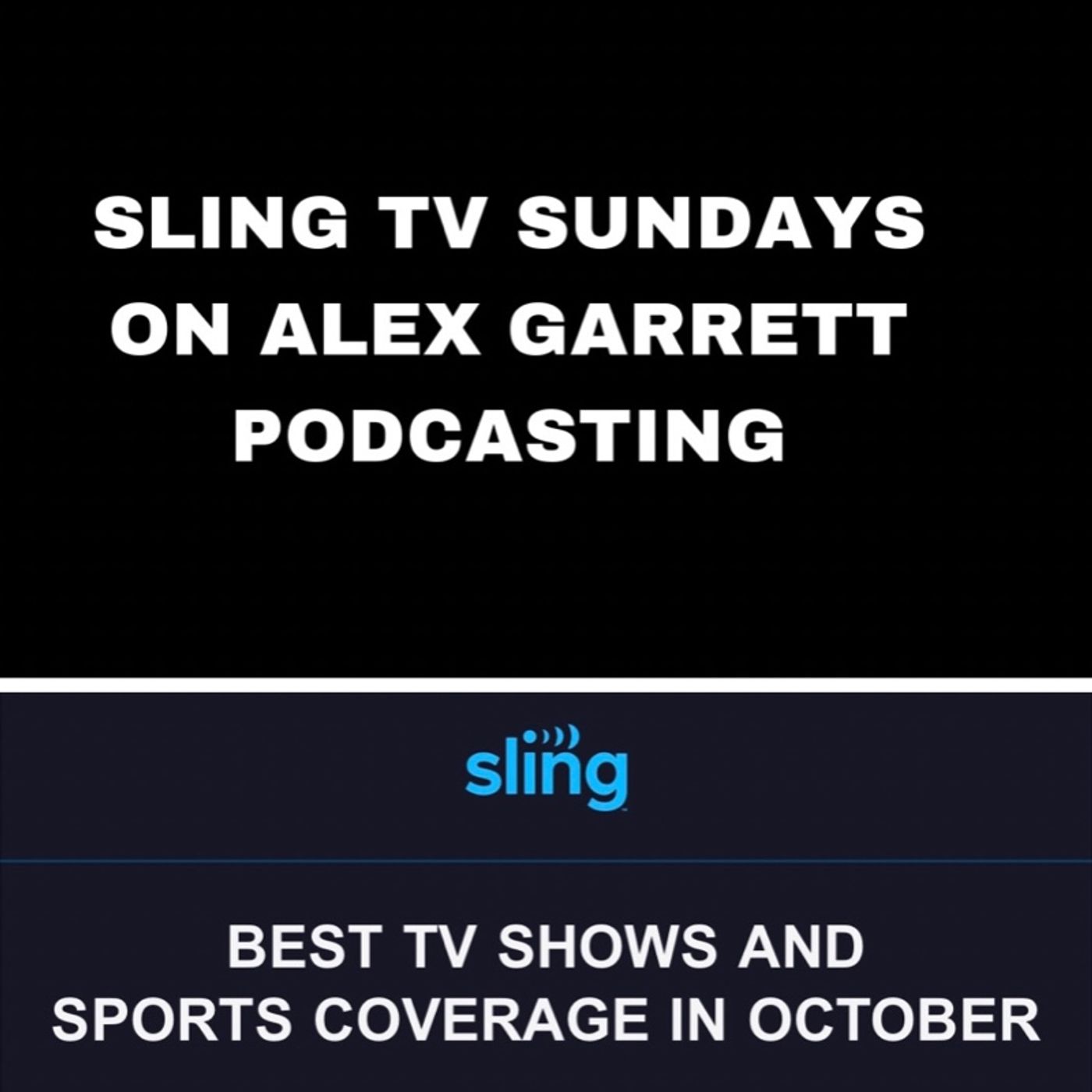 Sling TV Sunday Ep. 1- Giants Kick off Sunday in London; Catch NFL on the Go; News to Follow On Sling episode artwork