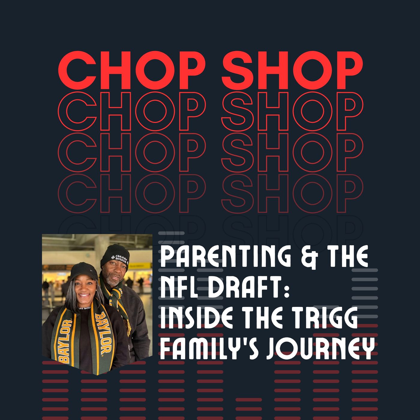 Parenting the NFL Draft: Inside the Trigg Family’s Journey