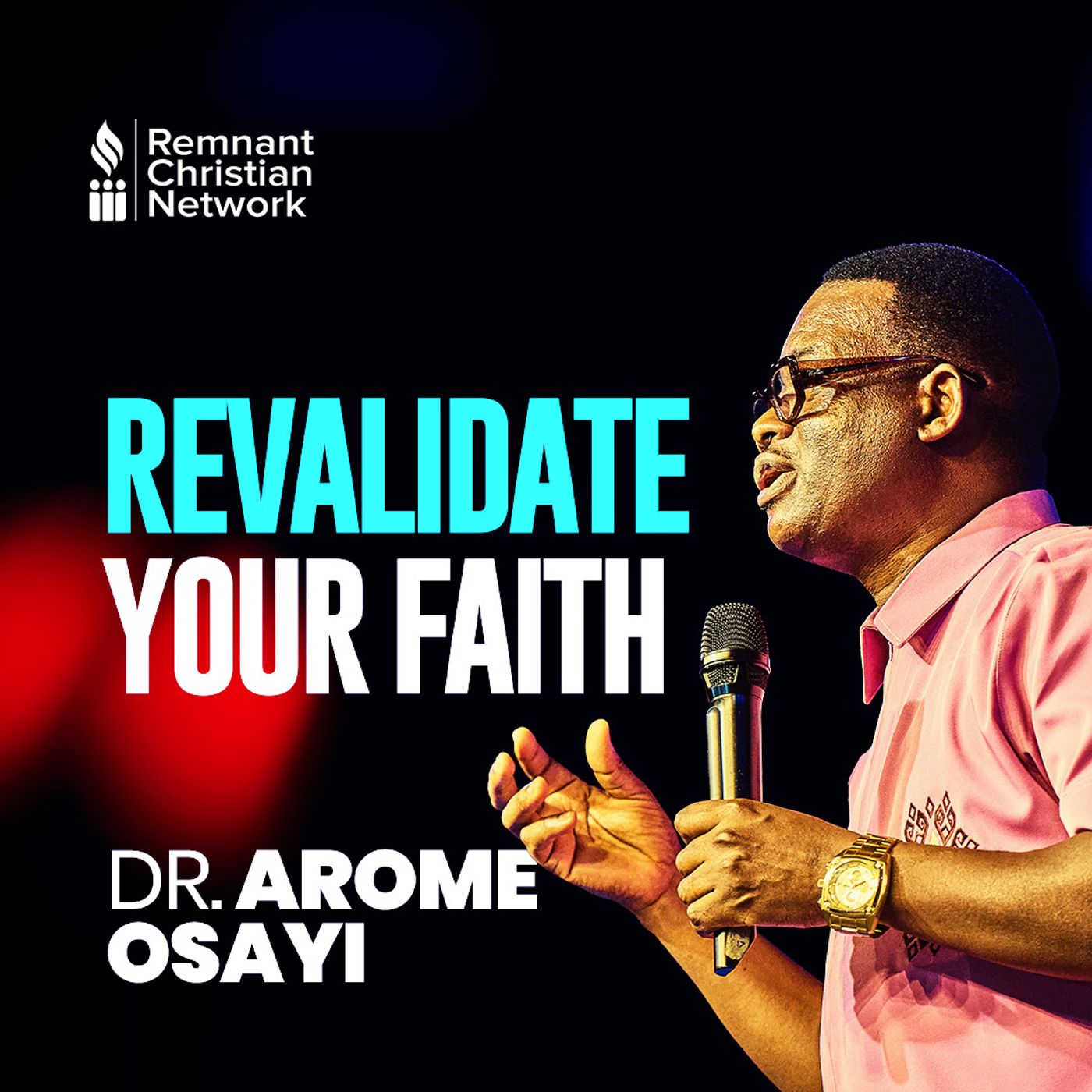 REVALIDATE YOUR FAITH APOSTLE AROME OSAYI