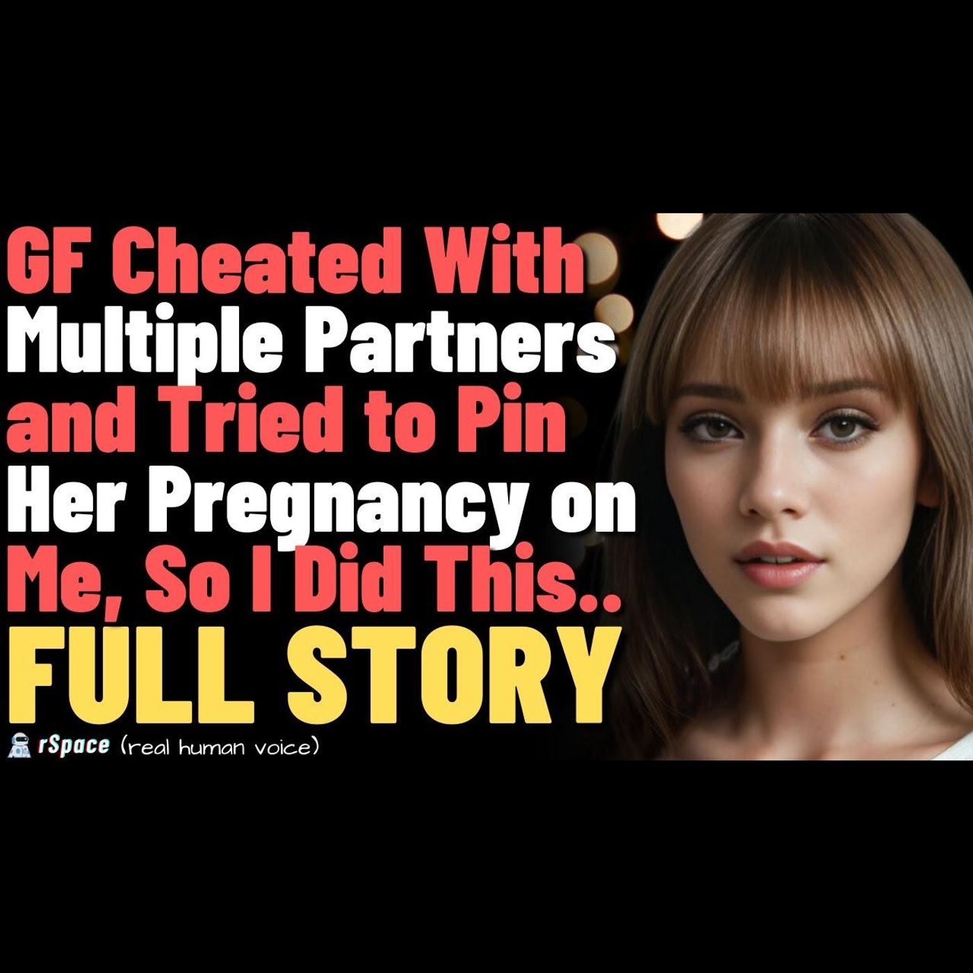 GF Cheated With Multiple Partners and Tried to Pin Her Pregnancy on Me, So I Did This... episode artwork