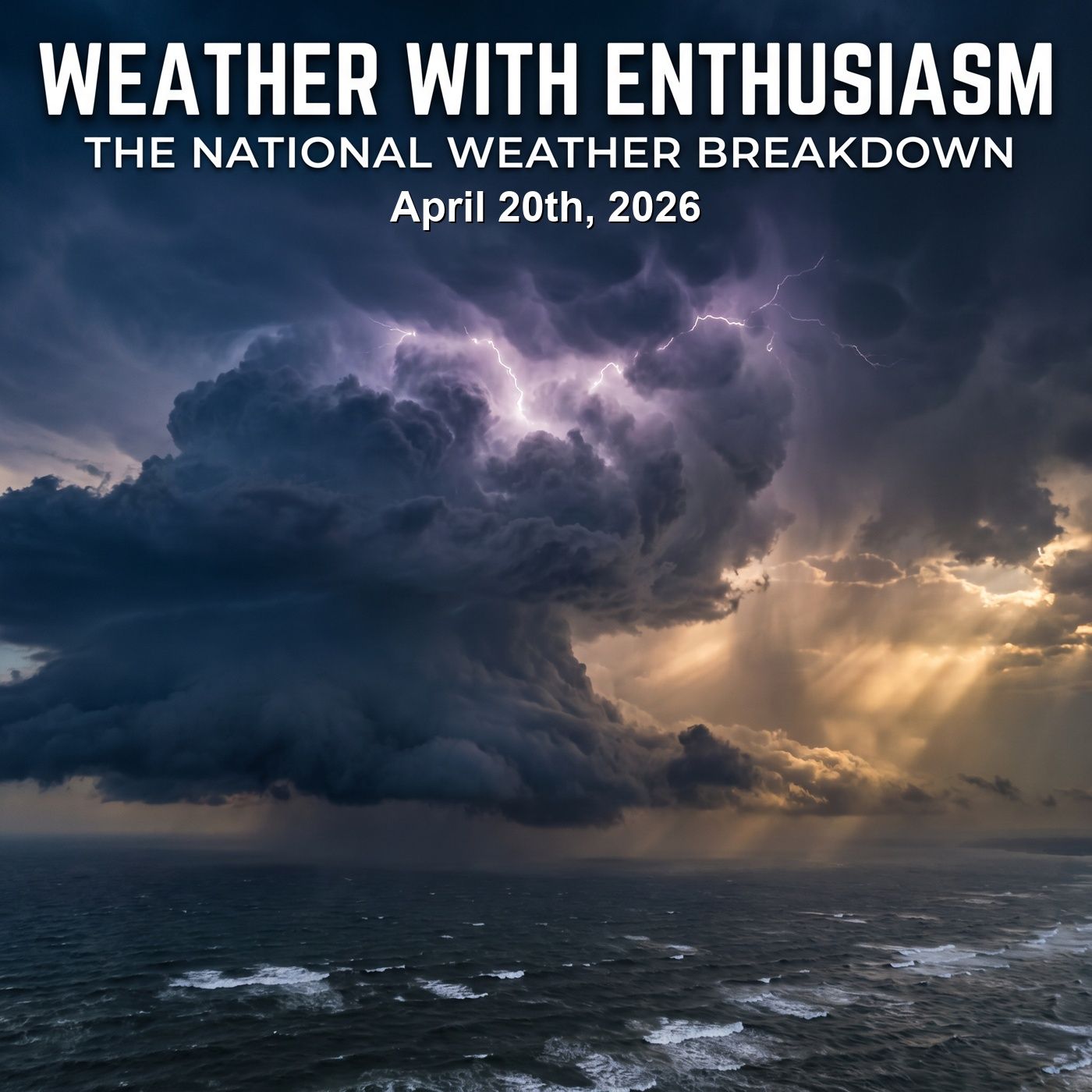 Active weather pattern for week of April 20th- episode artwork