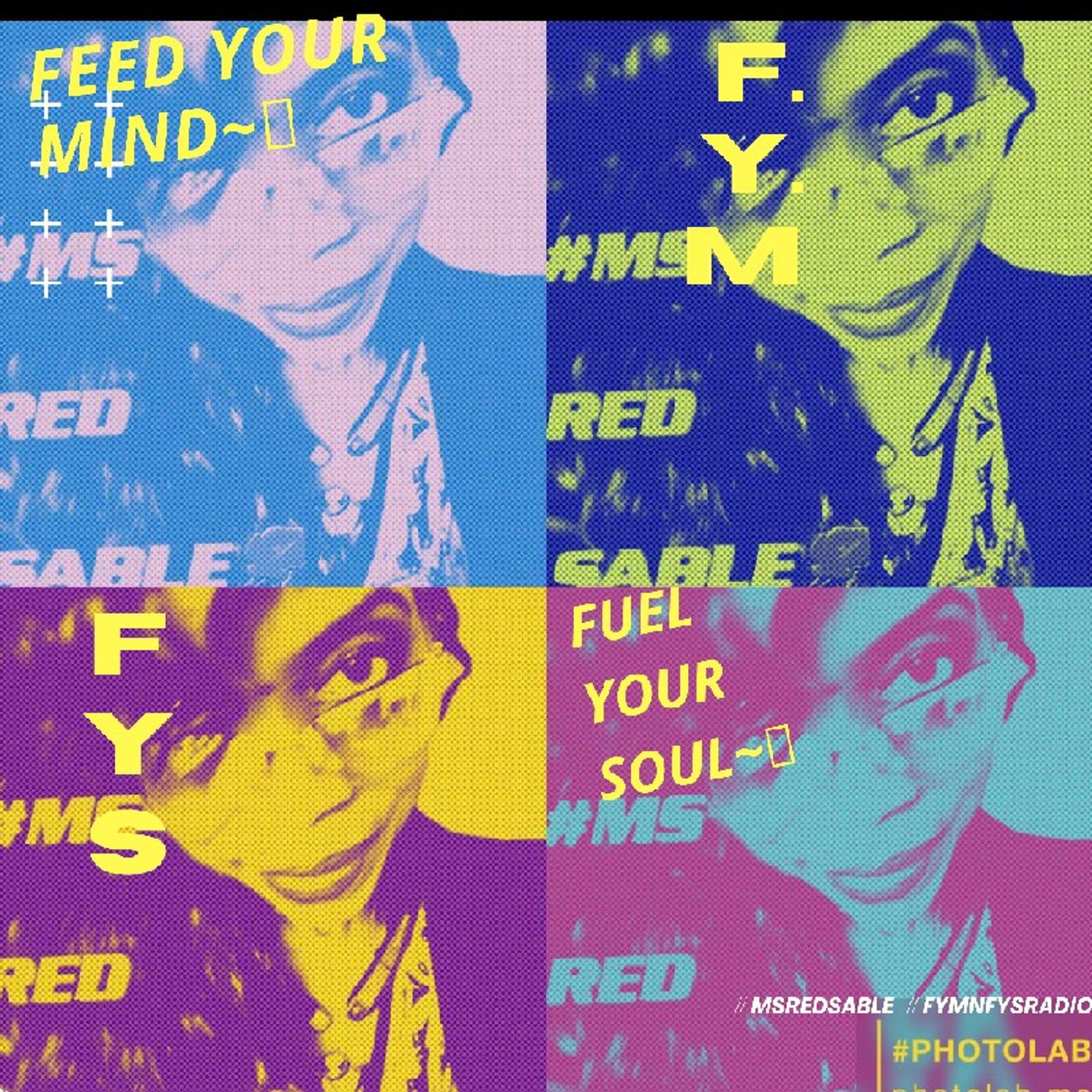 FEED Your Mind/FUEL Your SOUL