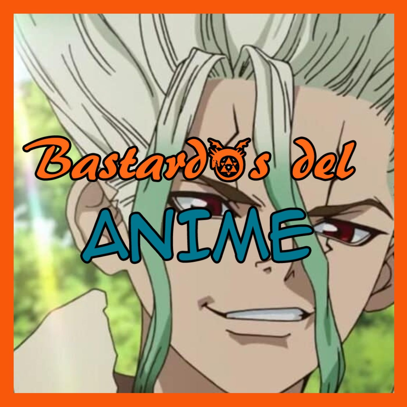 Bastardos del Anime Podcast