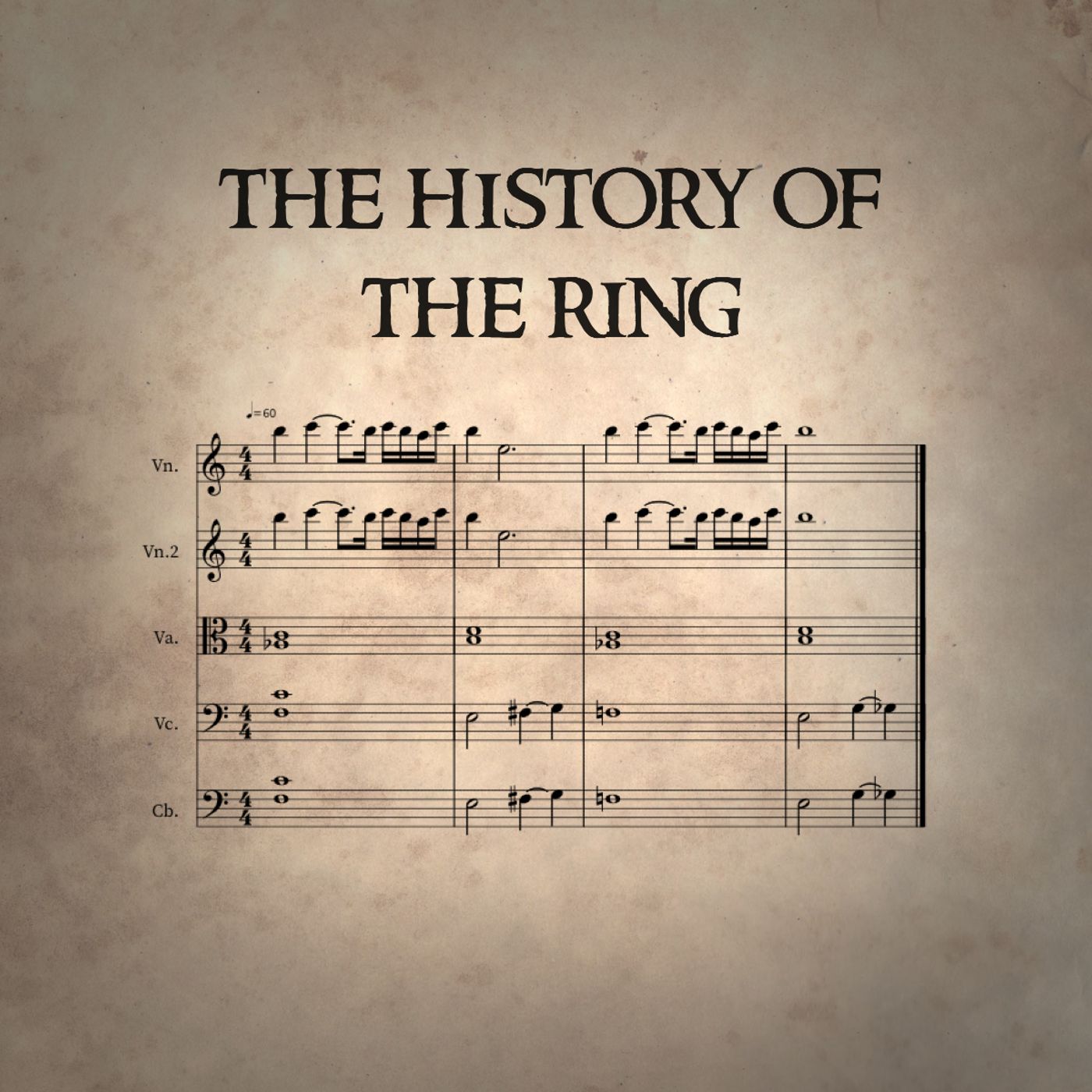 01 - The History of the Ring 01 - The History of the Ring