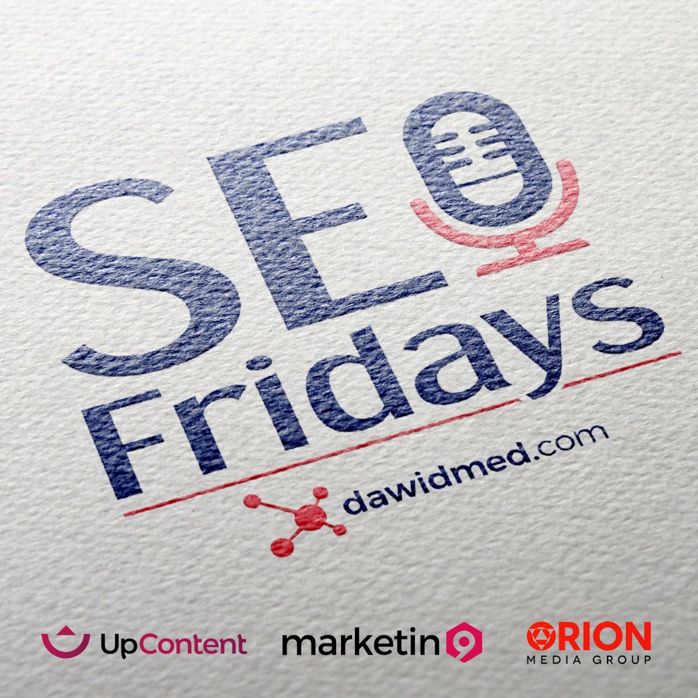 SEO Fridays Podcast