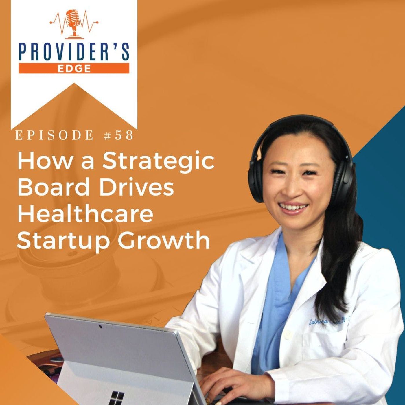 From Vision to Victory: How a Strategic Board Drives Healthcare Startup Growth with Sabrina Runbeck Ep 58