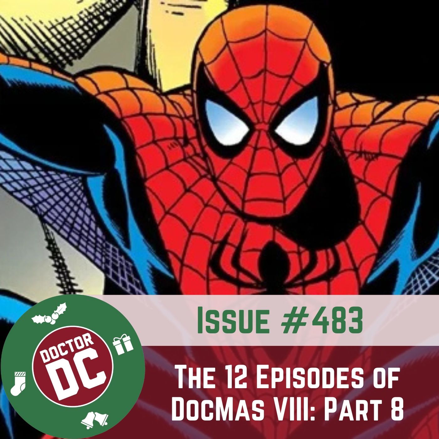 Issue #483 - “The 12 Episodes DocMas VIII: Part 8” episode artwork