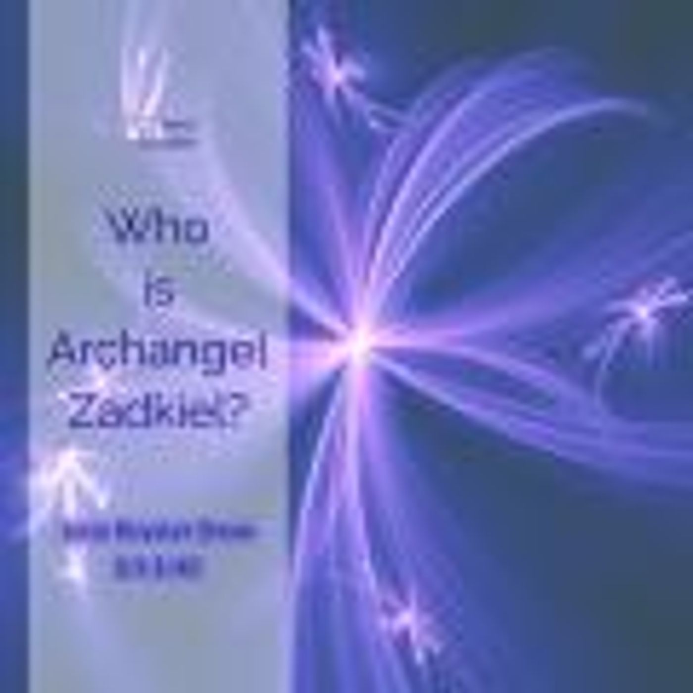 Who is Archangel Zadkiel?