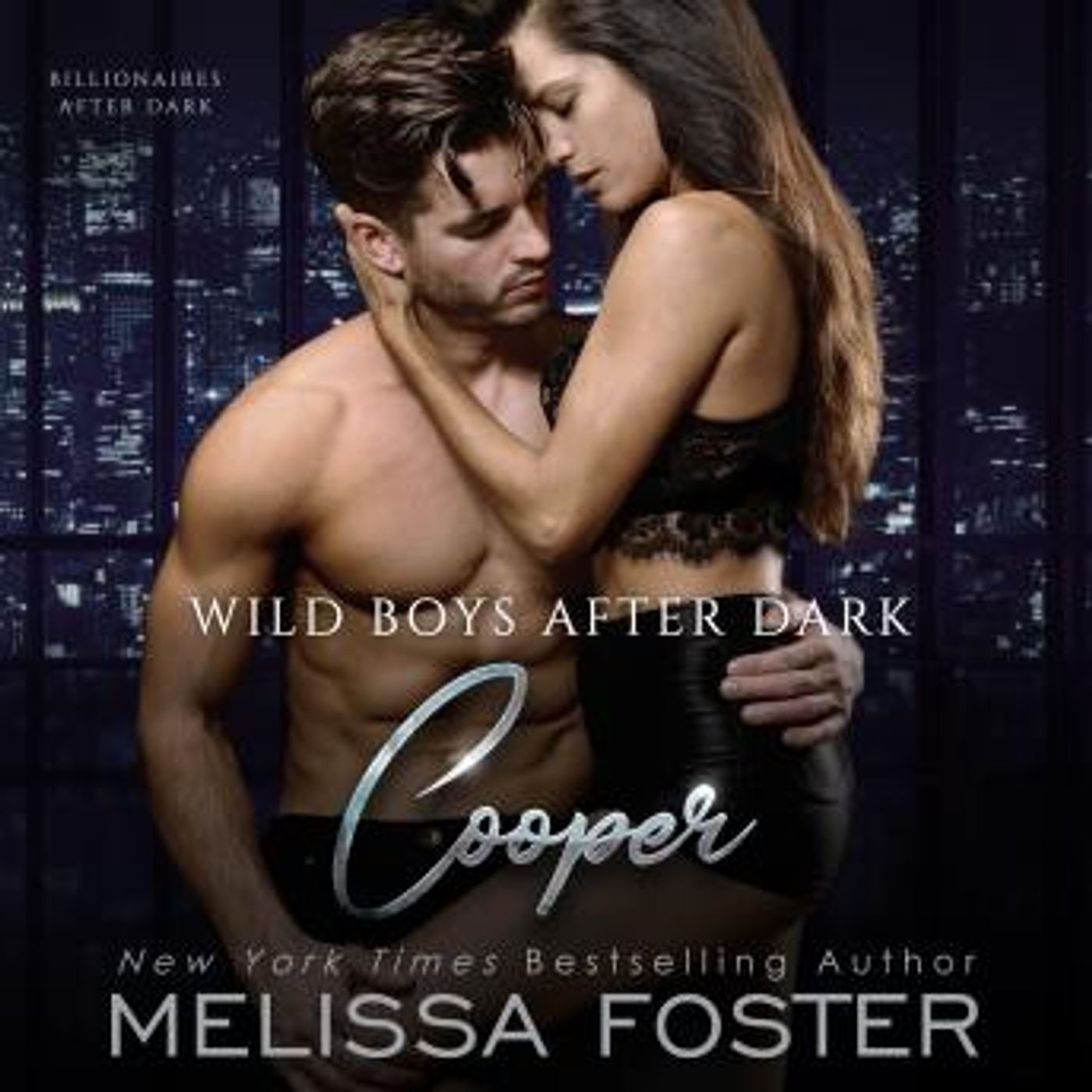 Wild Boys After Dark: Cooper by Melissa Foster episode artwork