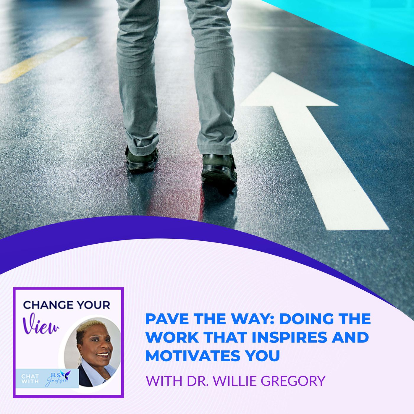 Change Your View - Haseena Shaheed-Jackson