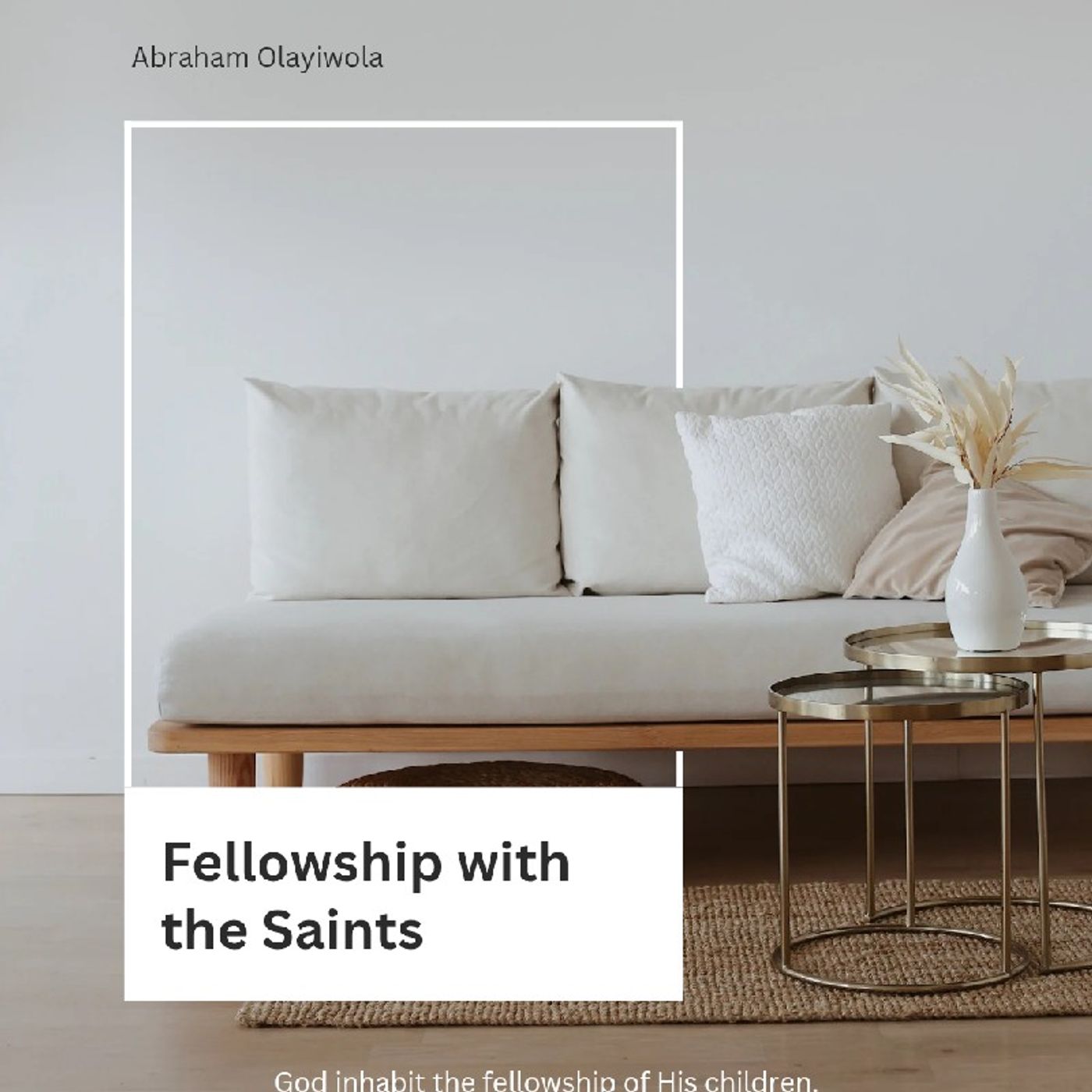FELLOWSHIP WITH THE SAINTS (2) episode artwork