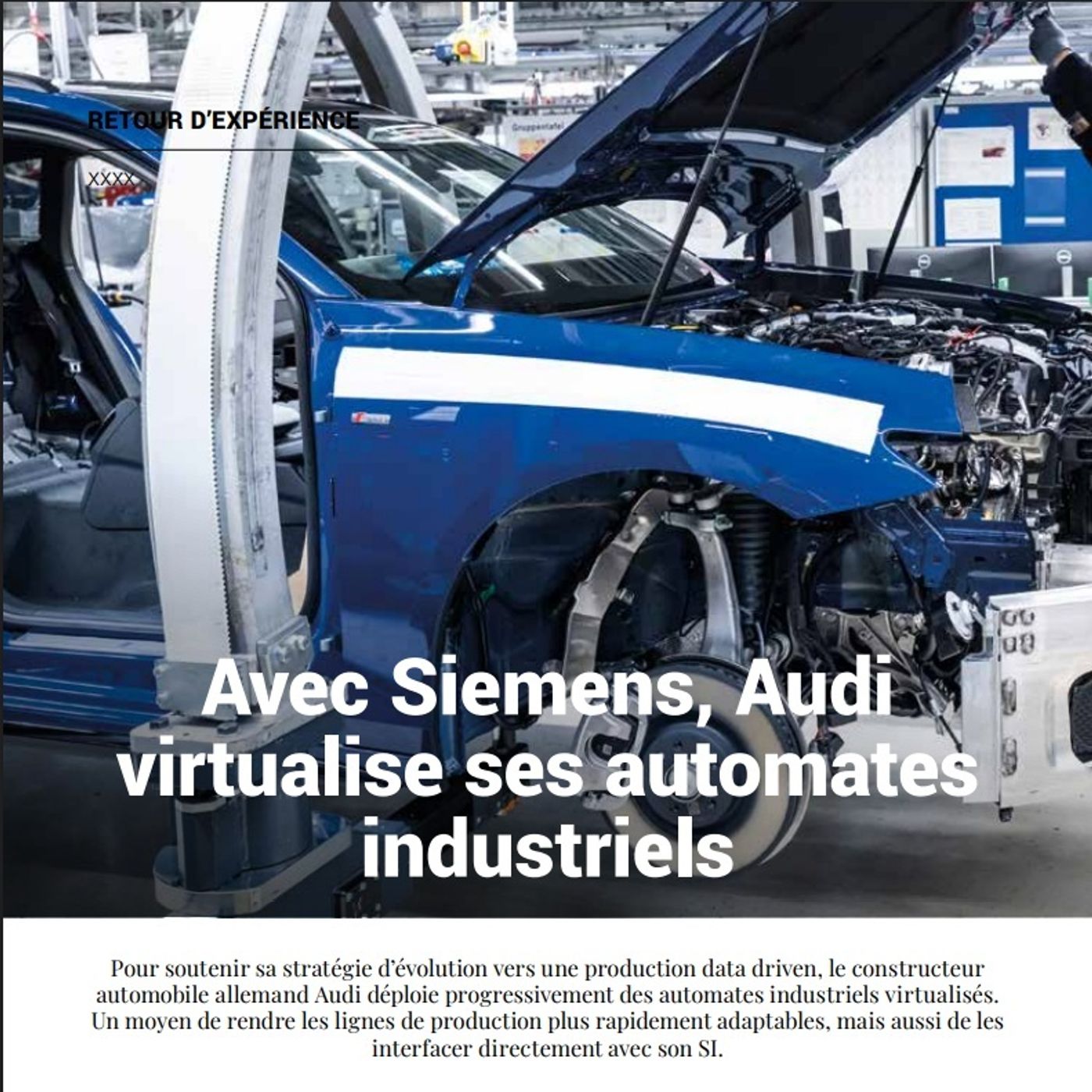LMI 26 Rex : Avec Siemens, Audi virtualise ses automates industriels