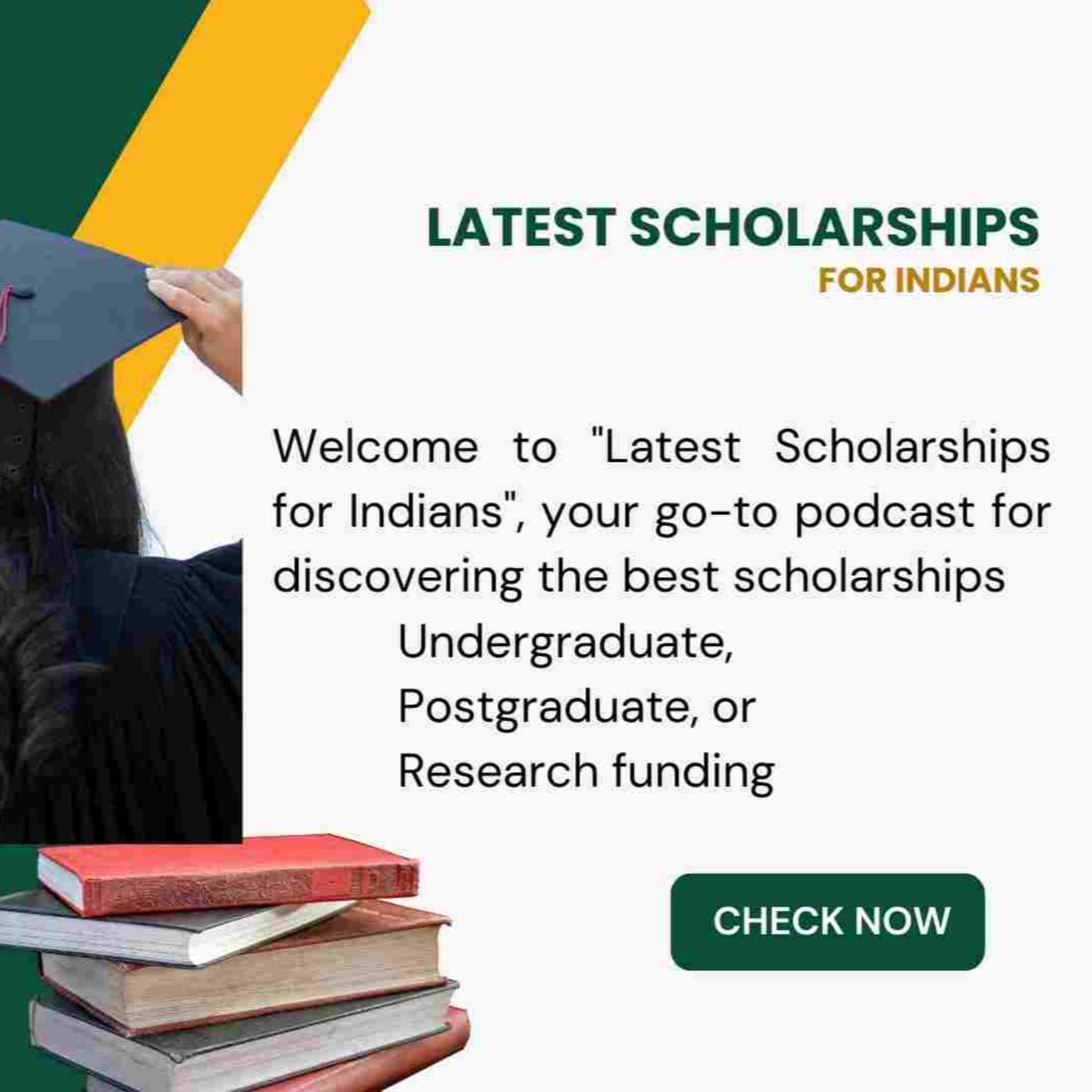 Latest Scholarships for Indians podcast artwork
